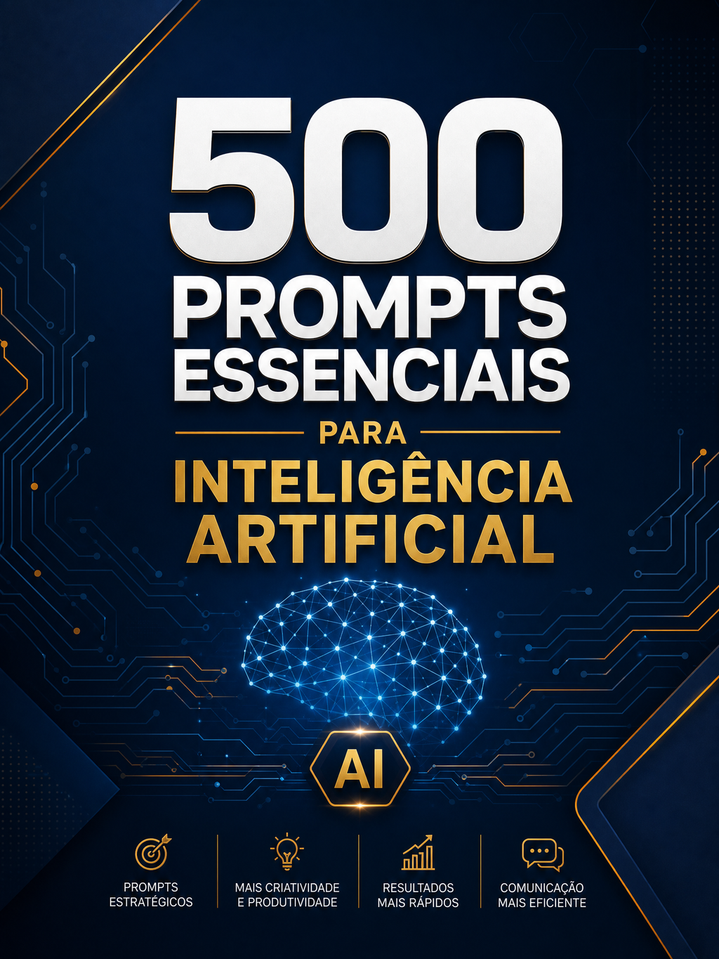 500 Prompts Essenciais para Inteligência Artificial