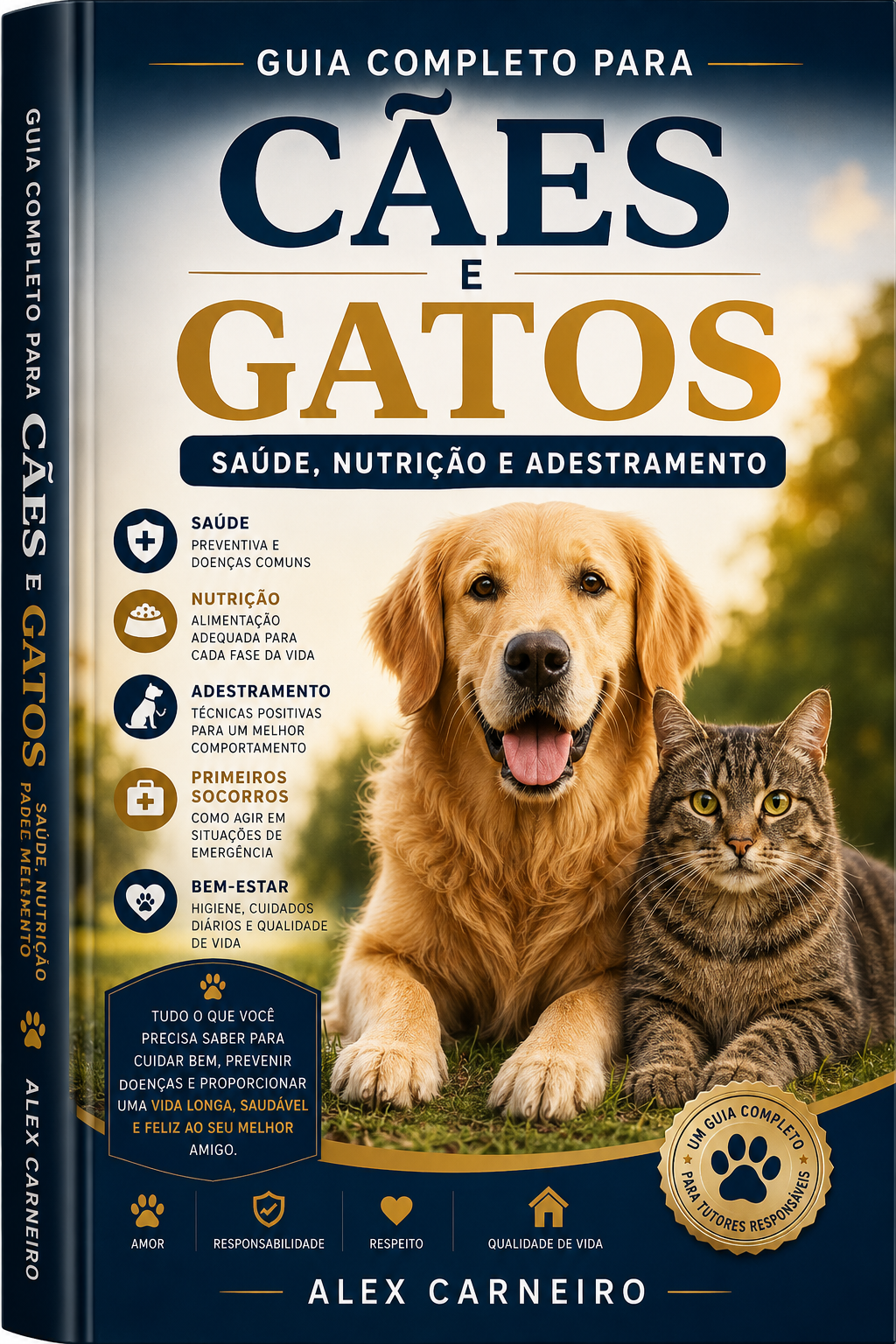 Guia Completo para Cães e Gatos Saúde, Nutrição e Adestramento